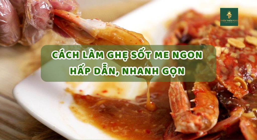 cách làm ghẹ sốt me ngon hấp dẫn đơn giản tại nhà